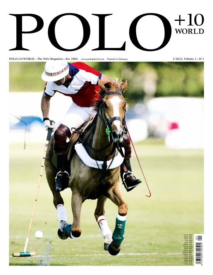 Polo+10 Magazine. I / 2012, Volume 1\u2022 No 1 . ...